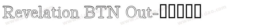 Revelation BTN Out字体转换